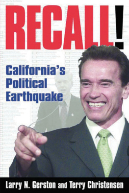 Larry N. Gerston Recall!: Californias Political Earthquake: Californias Political Earthquake