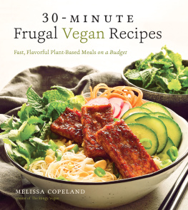 Melissa Copeland - 30-Minute Frugal Vegan Recipes