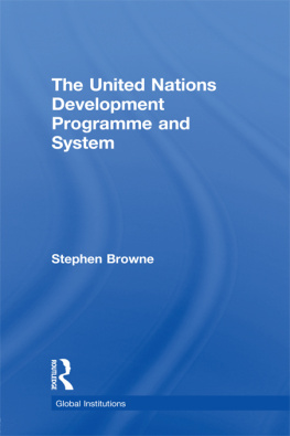 Stephen Browne United Nations Development Programme and System (Undp)