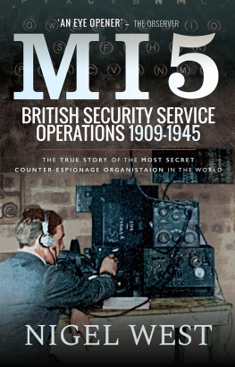 Nigel West - MI5: British Security Operations 1909-1945