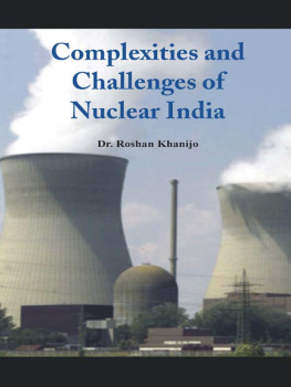 Roshan Khanijo Complexities and Challenges of Nuclear India