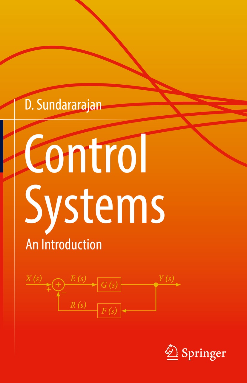 Book cover of Control Systems D Sundararajan Control Systems An - photo 1