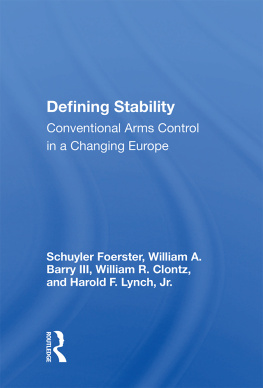 Schuyler Foerster - Defining Stability: Conventional Arms Control in a Changing Europe