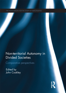 John Coakley - Non-Territorial Autonomy in Divided Societies: Comparative Perspectives