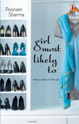 Poonam Sharma - Girl Most Likely To (Red Dress Ink Novels)