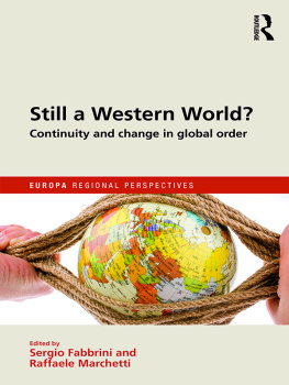 Sergio Fabbrini - Still a Western World? Continuity and Change in Global Order