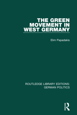Elim Papadakis - The Green Movement in West Germany (Rle: German Politics)