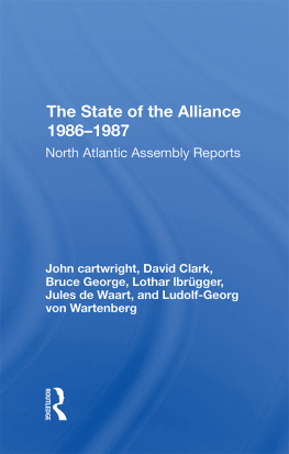 Lothar Ibrugger - The State of the Alliance 1986-1987: North Atlantic Assembly Reports