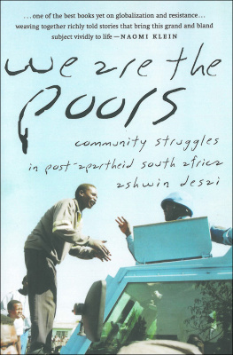 Ashwin Desai - We Are the Poors: Community Struggles in Post-Apartheid South Africa