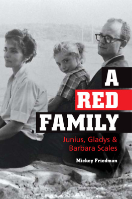 Michaela Thompson - A Red Family: Junius, Gladys, and Barbara Scales