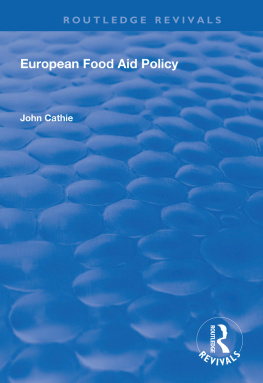 John Cathie European Food Aid Policy