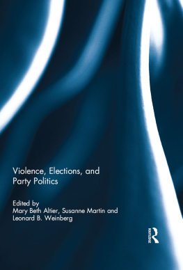 Mary Beth Altier - Violence, Elections, and Party Politics