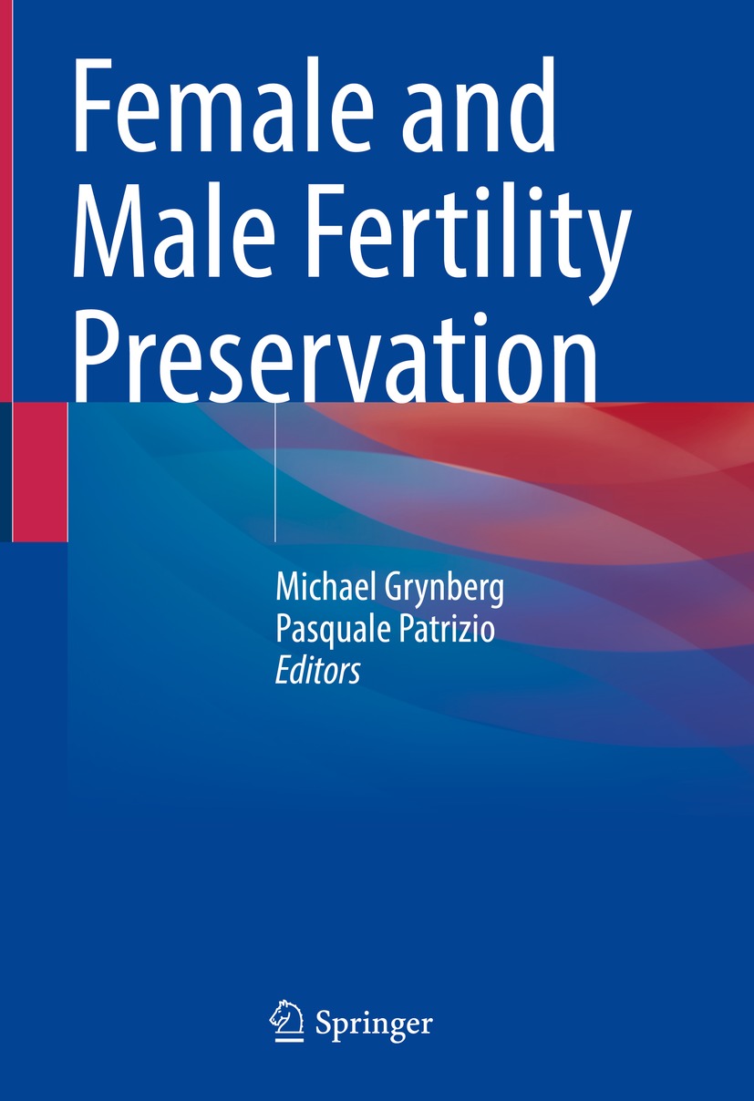 Book cover of Female and Male Fertility Preservation Editors Michael - photo 1