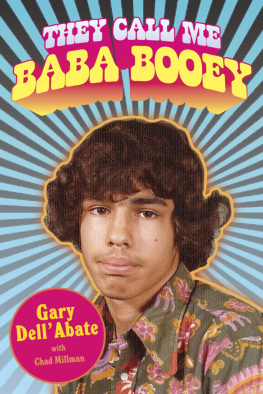 Gary DellAbate They Call Me Baba Booey