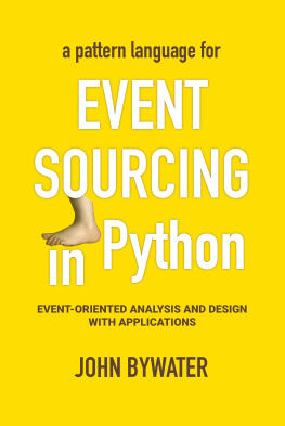 John Bywater Event Sourcing in Python - Event-oriented Analysis and Design with Applications