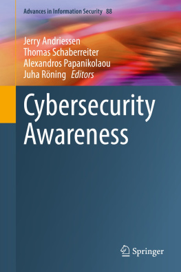 Jerry Andriessen (editor) - Cybersecurity Awareness (Advances in Information Security, 88)