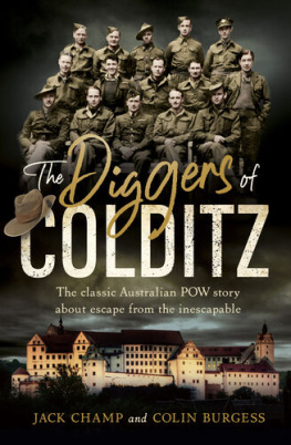 Colin Burgess - Destination Buchenwald: The Astonishing Survival Story of Australian and New Zealand Airmen in a Nazi Death Camp