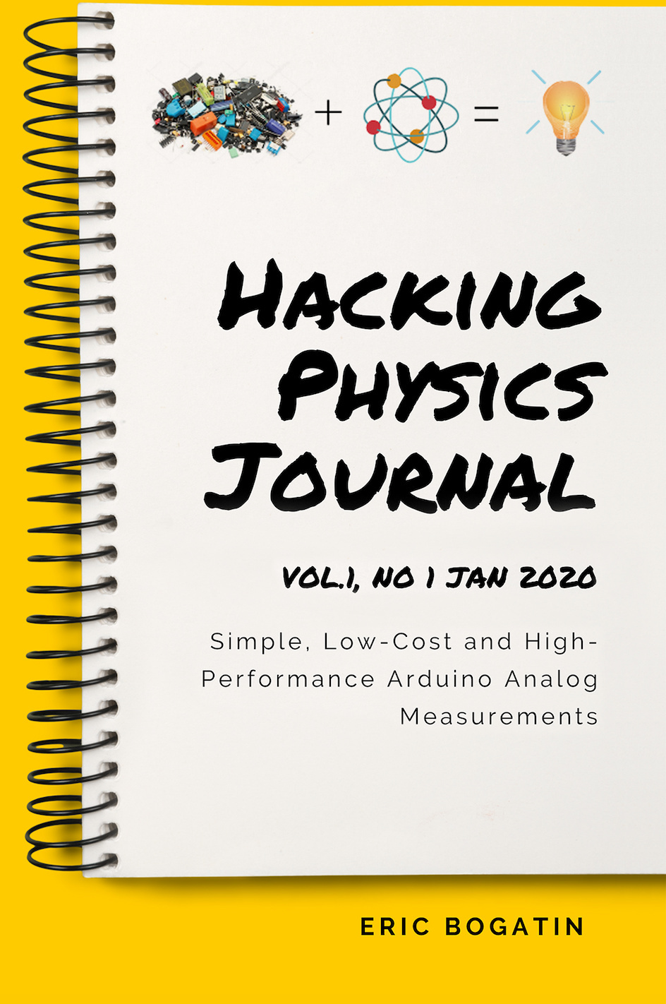 HackingPhysics Journal Vol1 no 1 Jan 2020 Simple Low-Cost and - photo 1