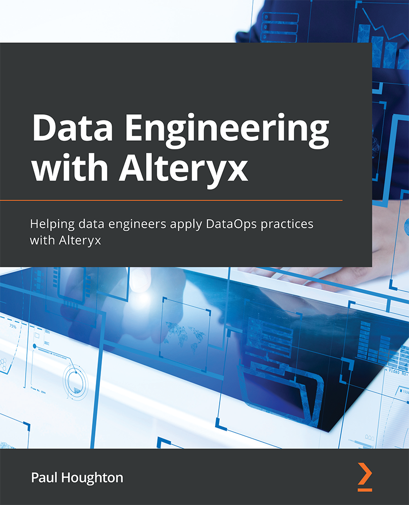 Data Engineering with Alteryx Helping data engineers apply DataOps practices - photo 1