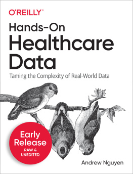 Andrew Nguyen - Hands-On Healthcare Data: Taming the Complexity of Real-World Data