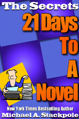 Michael A. Stackpole 21 Days to a Novel