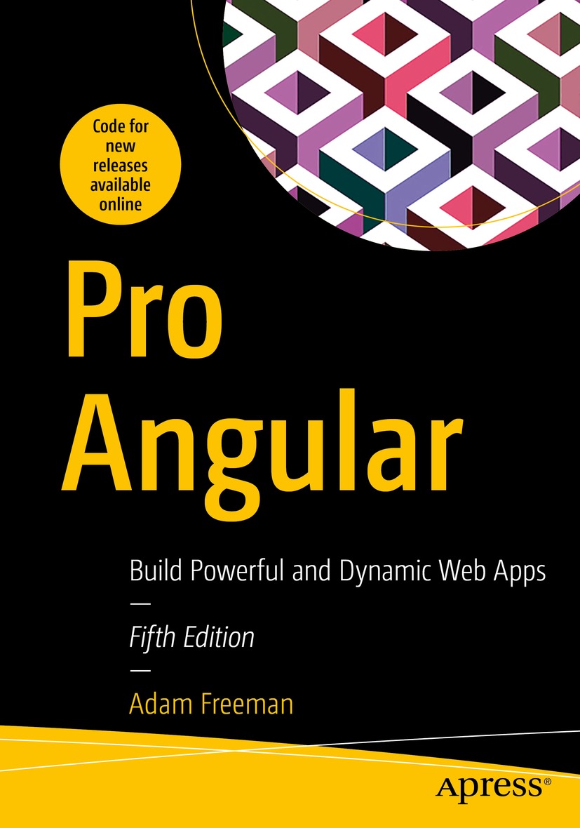 Book cover of Pro Angular Adam Freeman Pro Angular Build Powerful and - photo 1