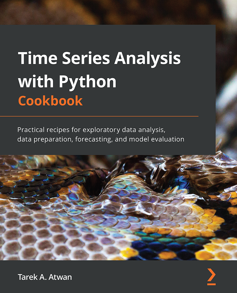 Time Series Analysis with Python Cookbook Practical recipes for exploratory - photo 1