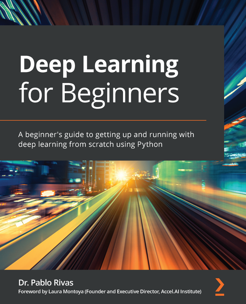 Deep Learning for Beginners A beginners guide to getting up and running - photo 1