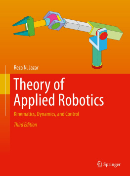 Reza N. Jazar - Theory of Applied Robotics: Kinematics, Dynamics, and Control, 3rd Edition