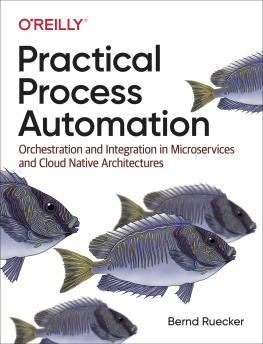 Bernd Ruecker - Practical Process Automation