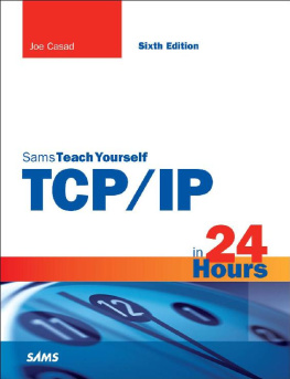 Joe Casad - TCP/IP in 24 Hours, 6th Edition