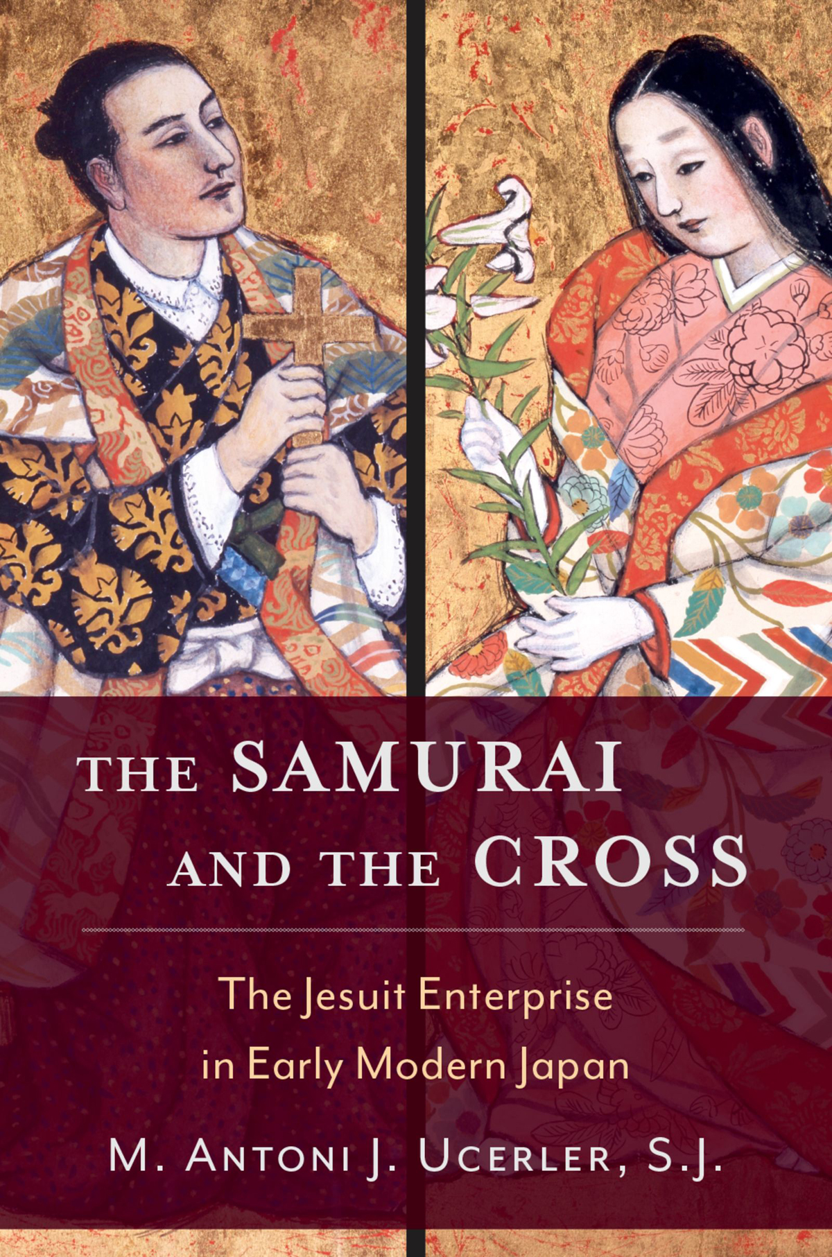 The Samurai and the Cross The Jesuit Enterprise in Early Modern Japan - image 1