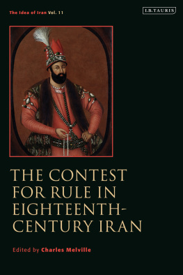 Charles Melville - The Contest for Rule in Eighteenth-Century Iran