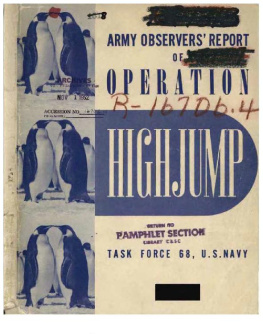 Task Force 68 Army observers report of Operation Highjump (1947) War Dept