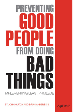 Brian Anderson - Preventing Good People from Doing Bad Things: Implementing Least Privilege