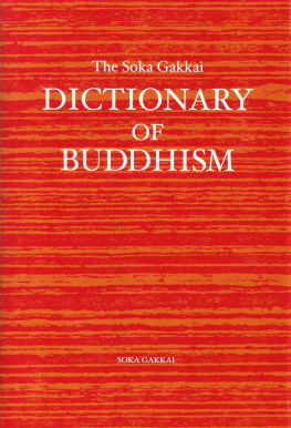 Soka Gakkai The Soka Gakkai Dictionary of Buddhism