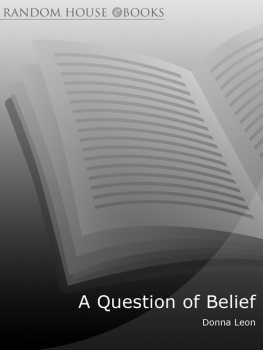 Donna Leon A Question of Belief (Commissario Brunetti 19)