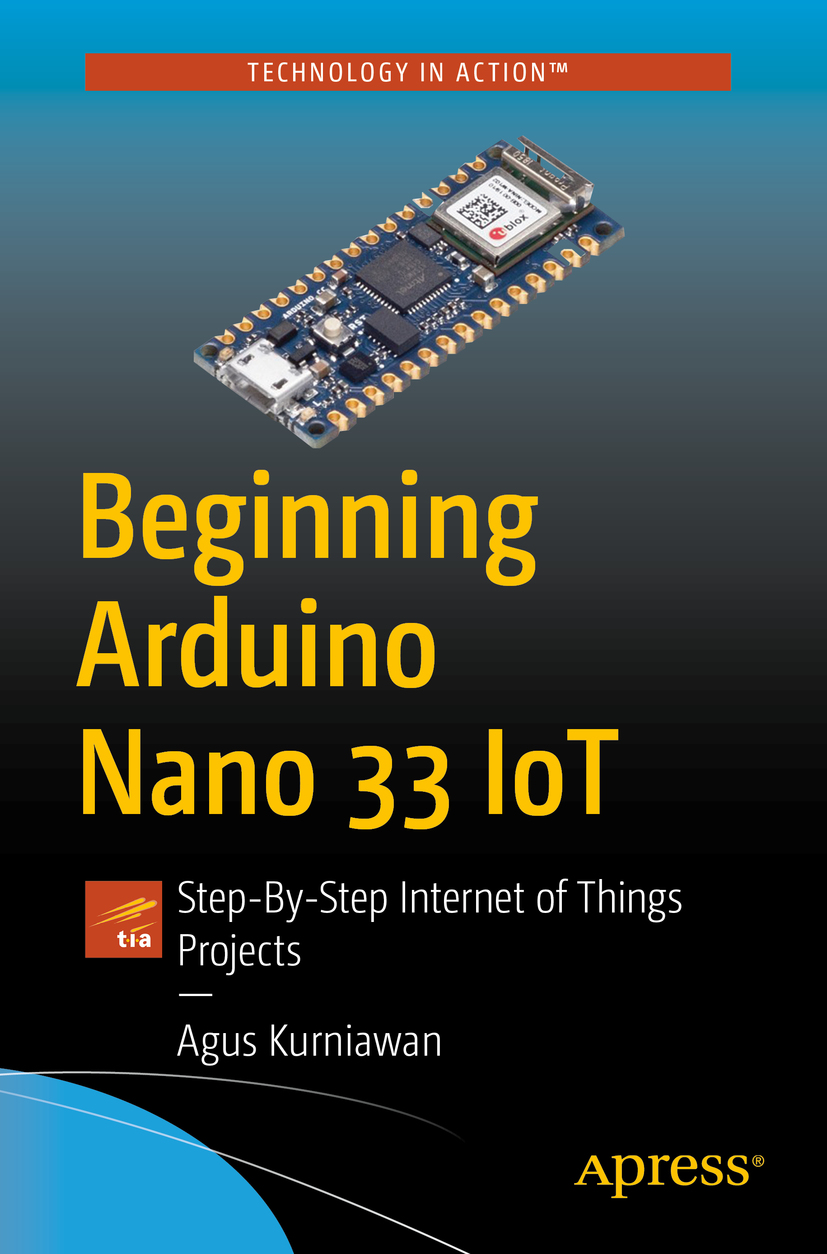 Book cover of Beginning Arduino Nano 33 IoT Agus Kurniawan Beginning - photo 1