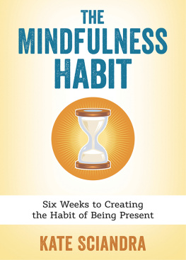 Kate Sciandra The Mindfulness Habit