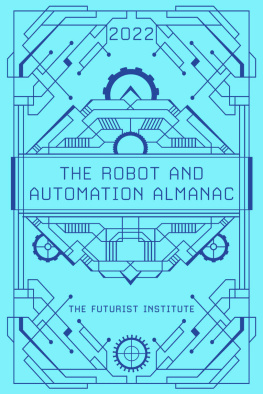 Jason Schenker The Robot and Automation Almanac - 2022: The Futurist Institute