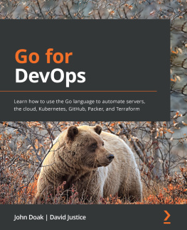 John Doak - Go for DevOps: Learn how to use the Go language to automate servers