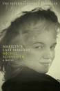 Michel Schneider - Marilyns Last Sessions