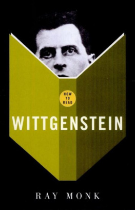 Ray Monk How to Read Wittgenstein