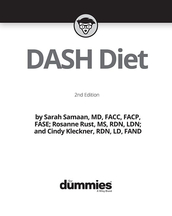 DASH Diet For Dummies 2nd Edition Published by John Wiley Sons Inc 111 - photo 1