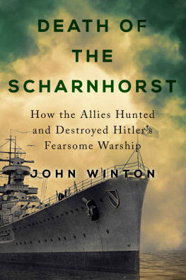 John Winton Death of the Scharnhorst