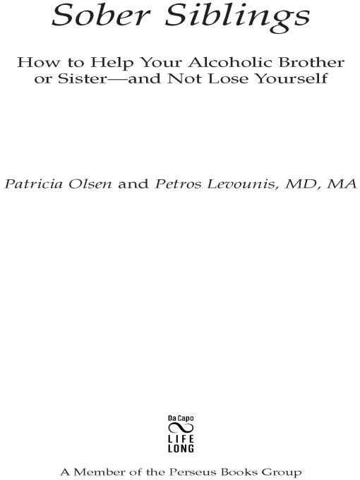 Table of Contents Praise for Sober Siblings An essential straightforward - photo 1