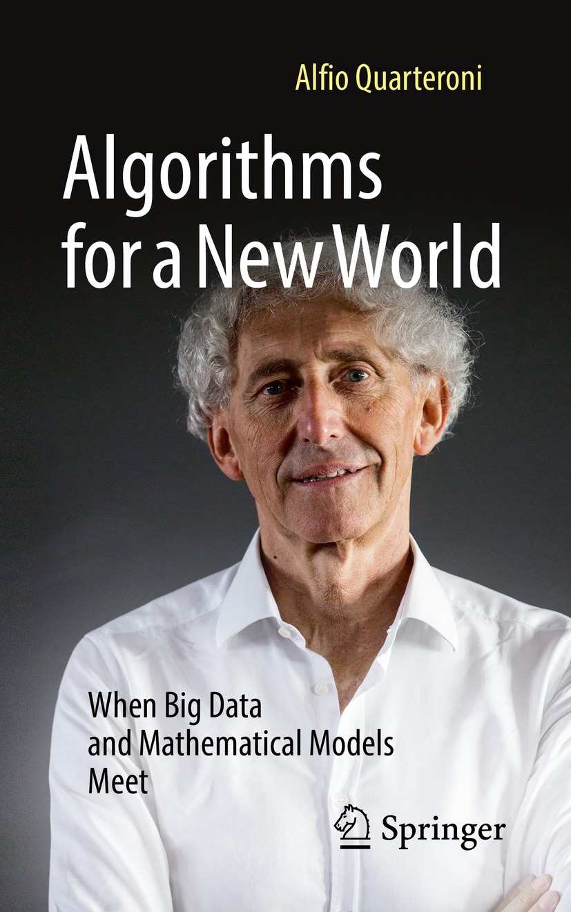 Book cover of Algorithms for a New World Alfio Quarteroni Algorithms for - photo 1