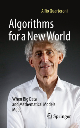 Alfio Quarteroni - Algorithms for a New World: When Big Data and Mathematical Models Meet