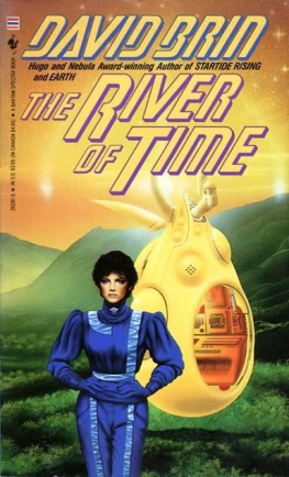 David Brin River of Time, The