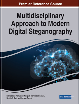 Sabyasachi Pramanik - Multidisciplinary Approach to Modern Digital Steganography